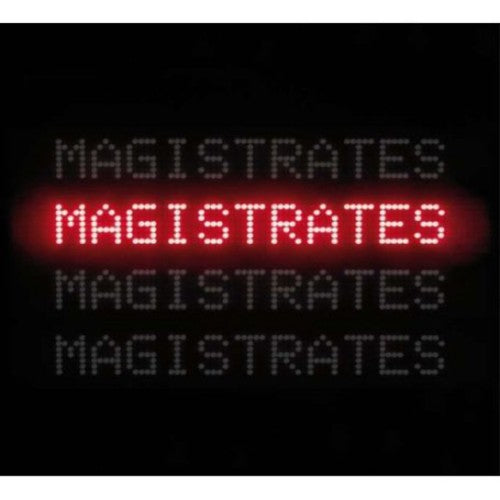 Magistrates - Make This Work