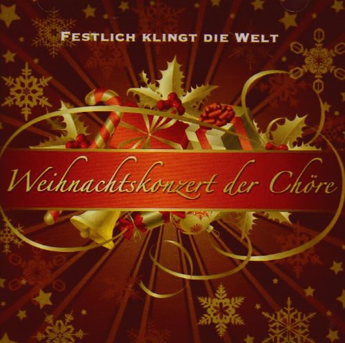 Festlich Klingt Die Welt/ Various - Festlich Klingt Die Welt