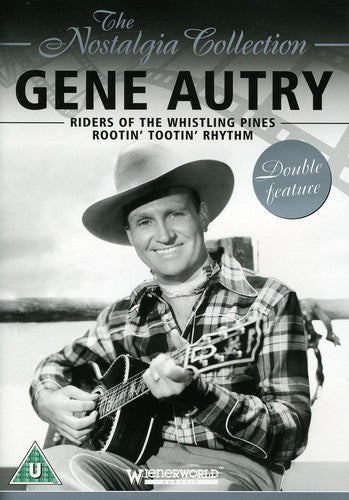 Gene Autry: Riders of the Whistling Pines / Rootin' Tootin' Rhythm