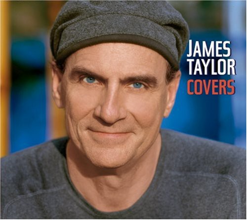 James Taylor - Covers