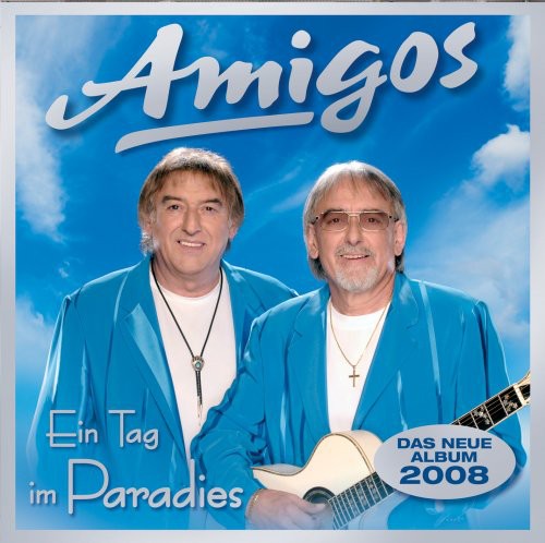 Amigos - Ein Tag Im Paradies