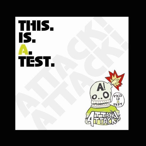 Attack Attack - This Is a Test