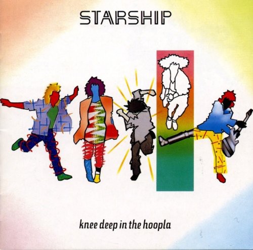 Starship - Knee Deep in the Hoopla