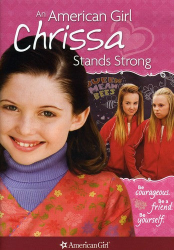 An American Girl: Chrissa Stands Strong