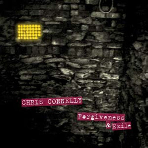 Chris Connelly - Forgiveness and Exile