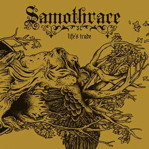 Samothrace - Life's Trade