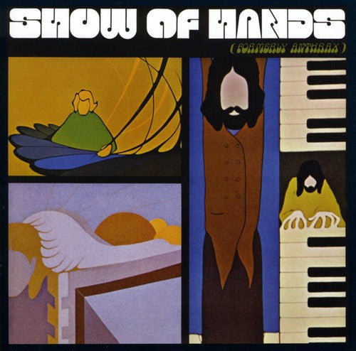 Show of Hands - Formerly Anthrax