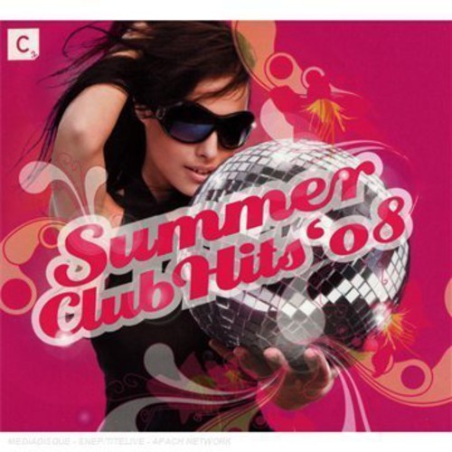 Cr2 Presents Summer Club Hits 08/ Various - Summer Hits 08