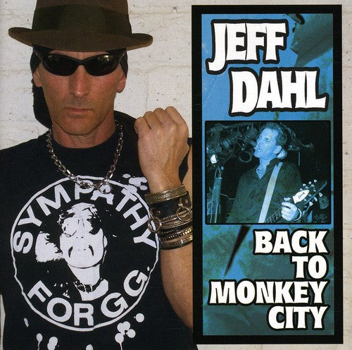 Jeff Dahl - Back to Monkey City