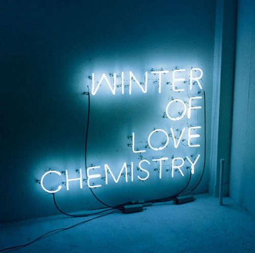 Chemistry - Winter of Love