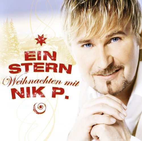 Nick P - Ein Stern - Weihnachten Mit Nik P