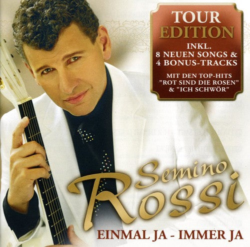 Semino Rossi - Einmal Ja-Immer Ja