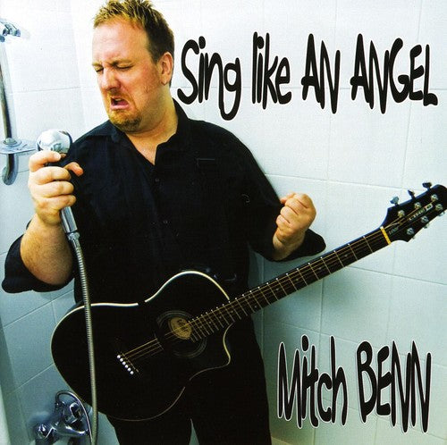 Mitch Benn - Sing Like An Angel