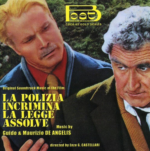 Polizia Incrimina La Legge Assolve (High Crime) (Original