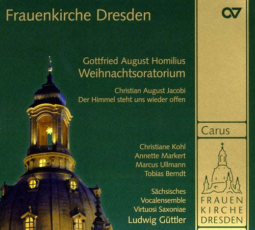 Homilus/ Kohl/ Markert/ Ullmann - Musik from the Fraunkirche Dresden