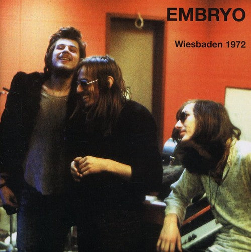 Embryo - Wiesbaden 1972