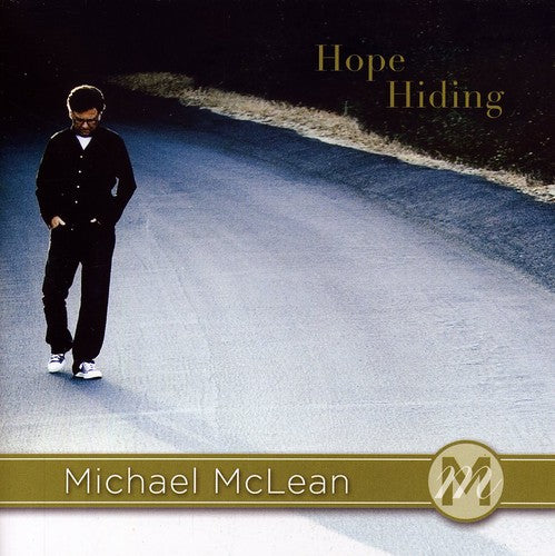 Michael McLean - Hope Hinding