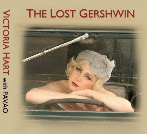 Victoria Hart - Lost Gershwin