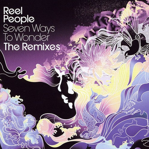 Reel People - Seven Ways to Wonder-The Remixes