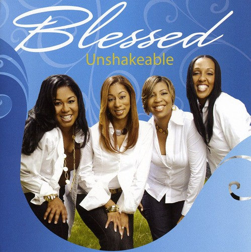 Blessed - Unshakeable