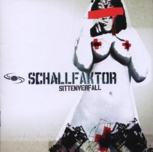 Schallfaktor - Sittenverfall