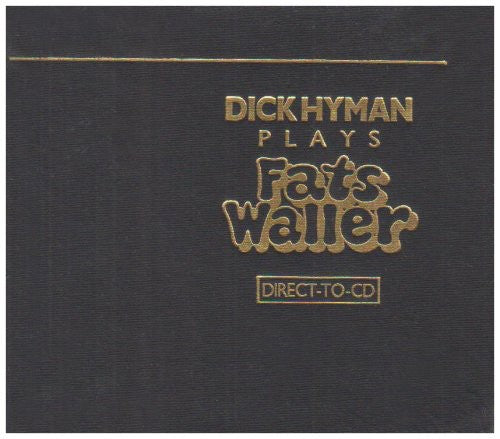 Dick Hyman - Plays Fats Waller