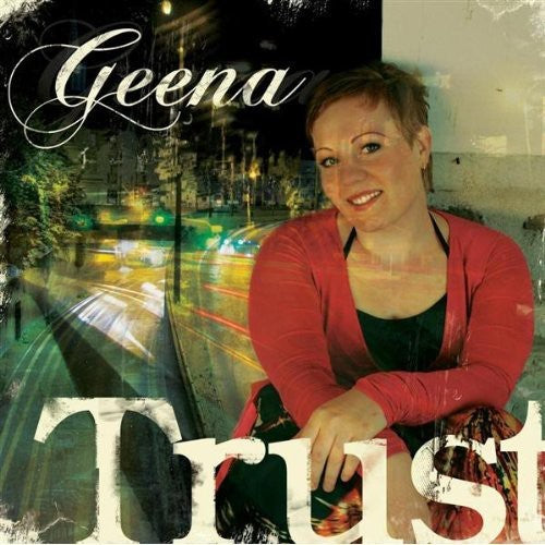 Geena - Trust