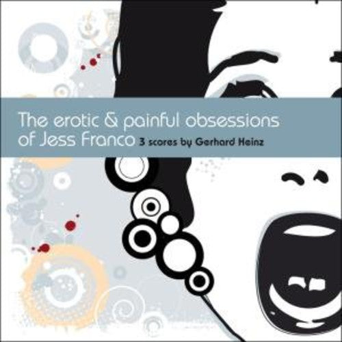 Erotic & Painful Obsessions of Jess Franco/ O.S.T - The Erotic & Painful Obsessions of Jess Franco (Original Soundtrack)