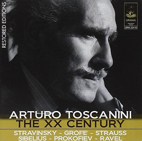 Toscanini/ NBC Symphony Orchestra - XX Century