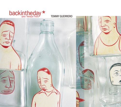 Tommy Guerrero - Back in the Day/Fotraque