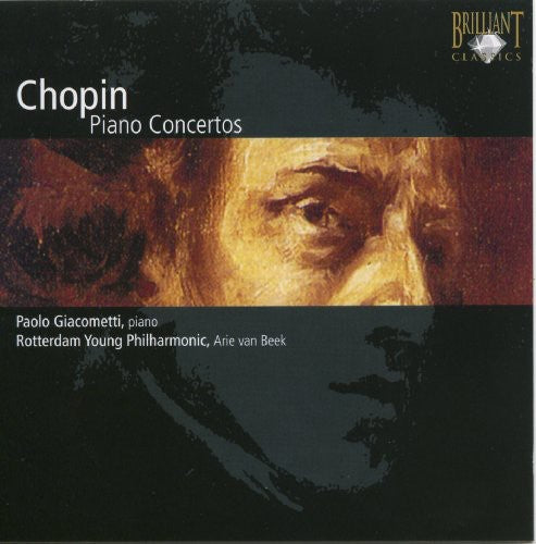 Chopin/ Giacometti/ Rotterdam Young Philharmonic - Piano Concertos