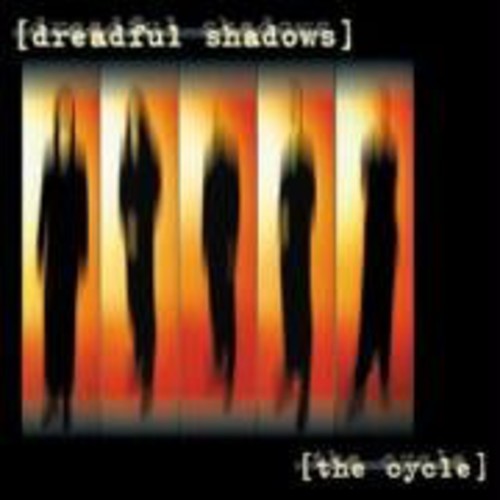 Dreadful Shadows - Cycle