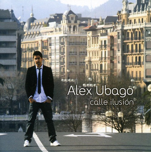 Alex Ubago - Calle Ilusion