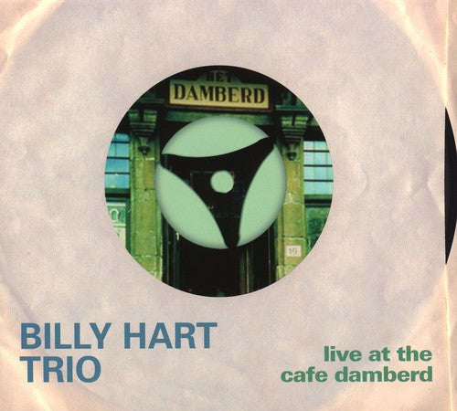 Billy Hart - Live At The Cafe Damberd