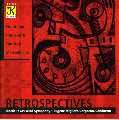 North Texas Wind Symphony/ Corporon - Retrospectives