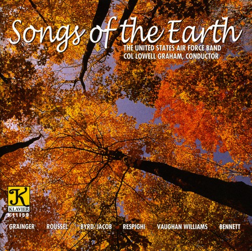 Grainger/ United States Air Force Band/ Graham - Songs of the Earth