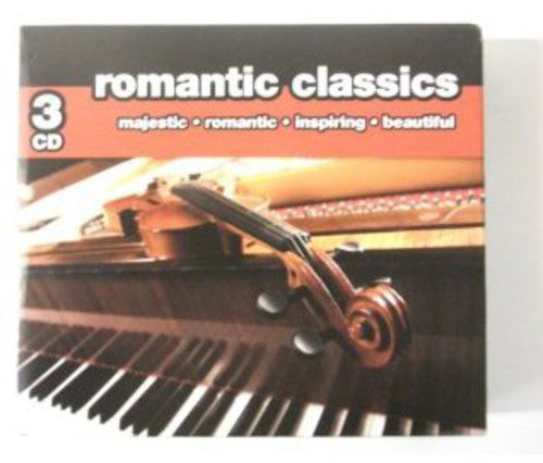 Romantic Classics: Majestic Romantic Inspiring Bea - Romantic Classics: Majestic Romantic Inspiring Bea