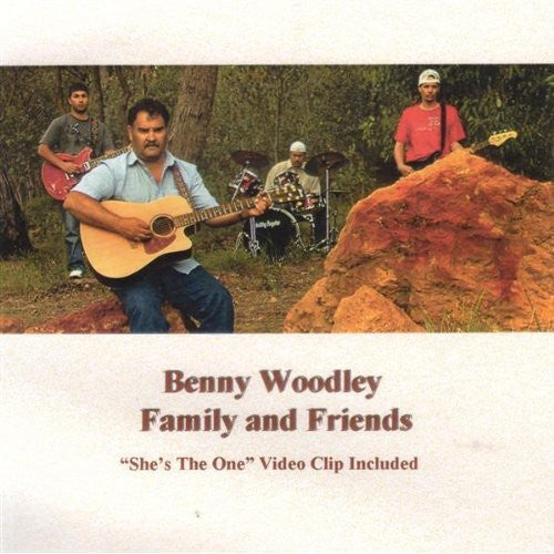 Benny Wwoodley - Family & Friends