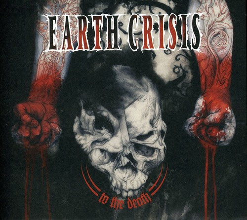 Earth Crisis - To the Death