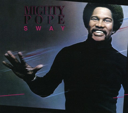 Mighty Pope - Sway