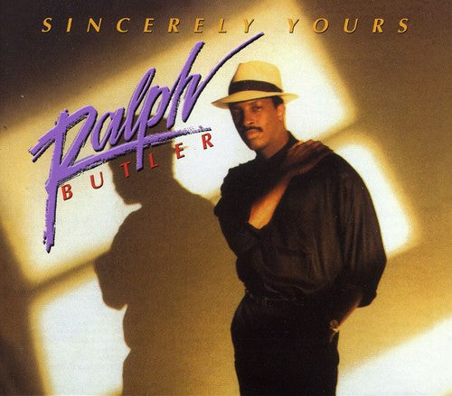 Ralph Butler - Sincerely Yours