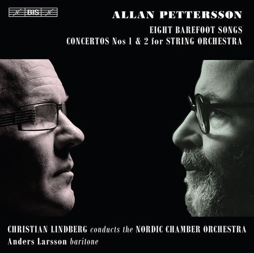 Petterson/ Larsson/ Nordic Chamber/ Lindberg - Eight Barefoot Songs