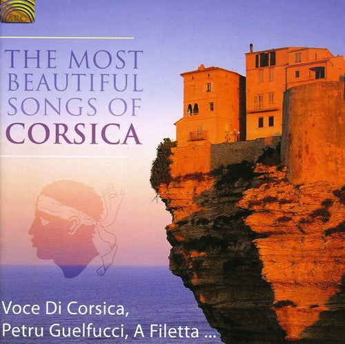 Most Beautiful Songs of Corsica/ Various - The Most Beautiful Songs Of Corsica