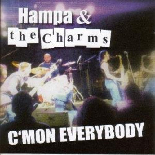 Hampa & the Charms - C'mon Everybody