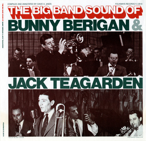 Bunny Berigan - The Big Band Sounds of Bunny Berigan and Jack