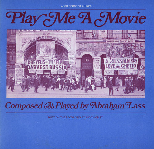 Abraham Lass - Play Me a Movie: Piano Music to Accompany Silent