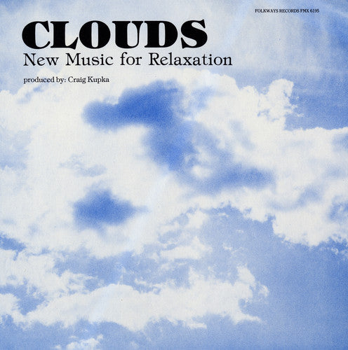 Craig Kupka - Clouds: Music for Relaxation