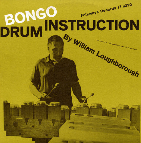 William Loughborough - Bongo Drum Instruction