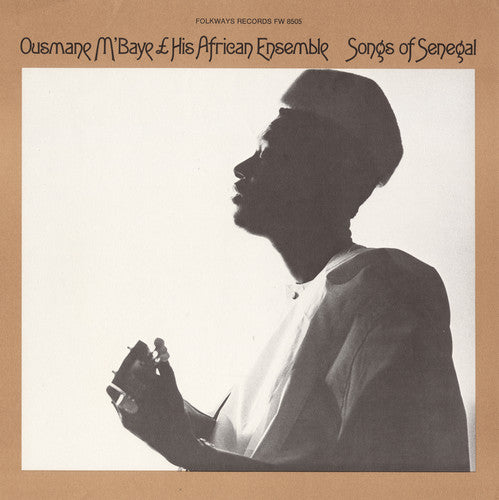 Ousmane M'Baye - Songs of Senegal