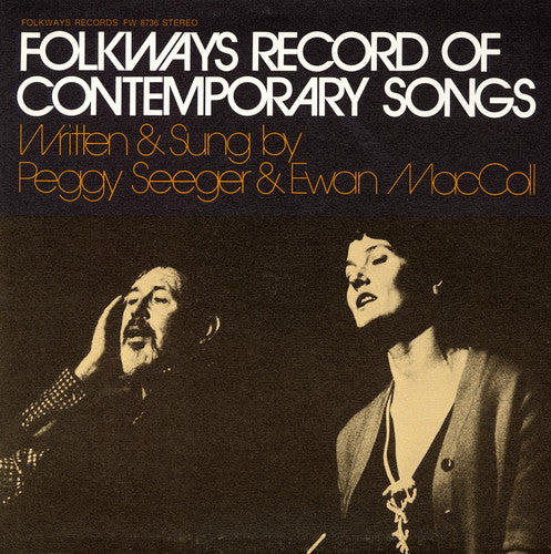 Ewan Maccoll / Peggy Seeger - Folkways Record of Contemporary Songs